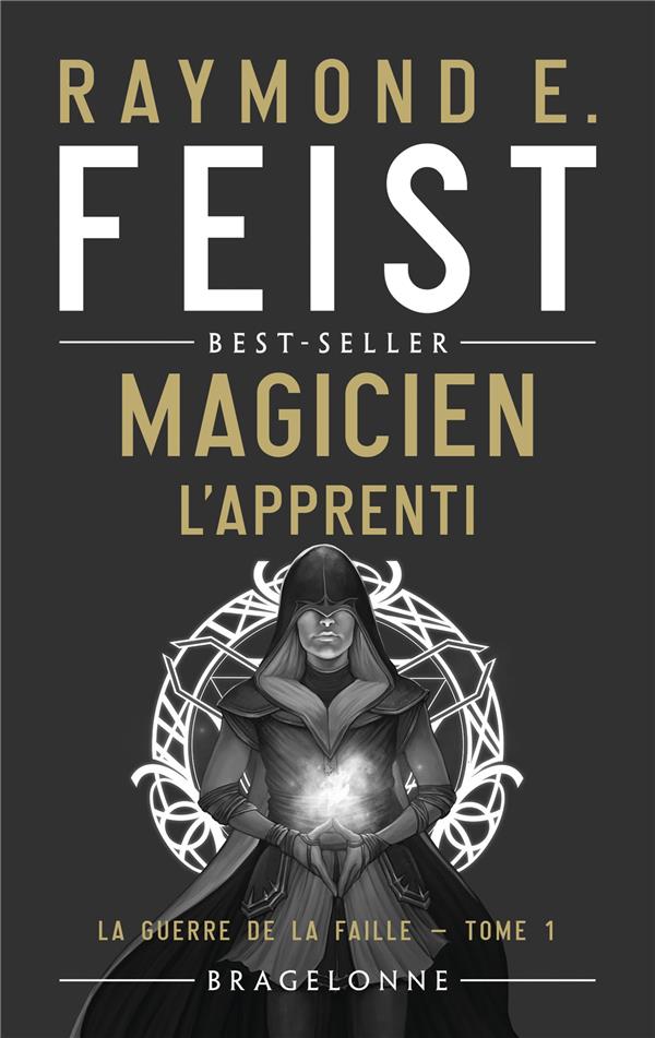 La Guerre de la Faille Tome 1 : Magicien. L'Apprenti