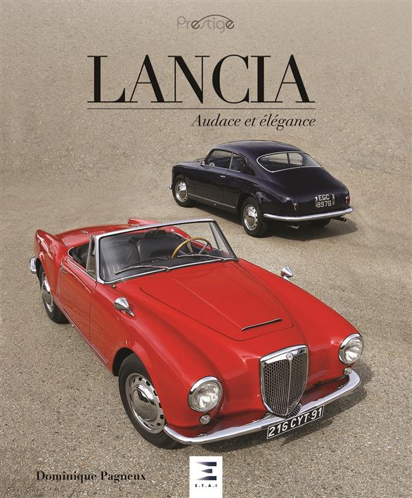 Lancia. Audace et élégance