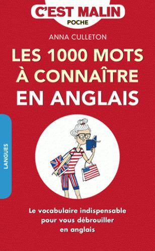 Les 1 000 mots à connaître en anglais