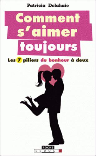 Comment s'aimer toujours