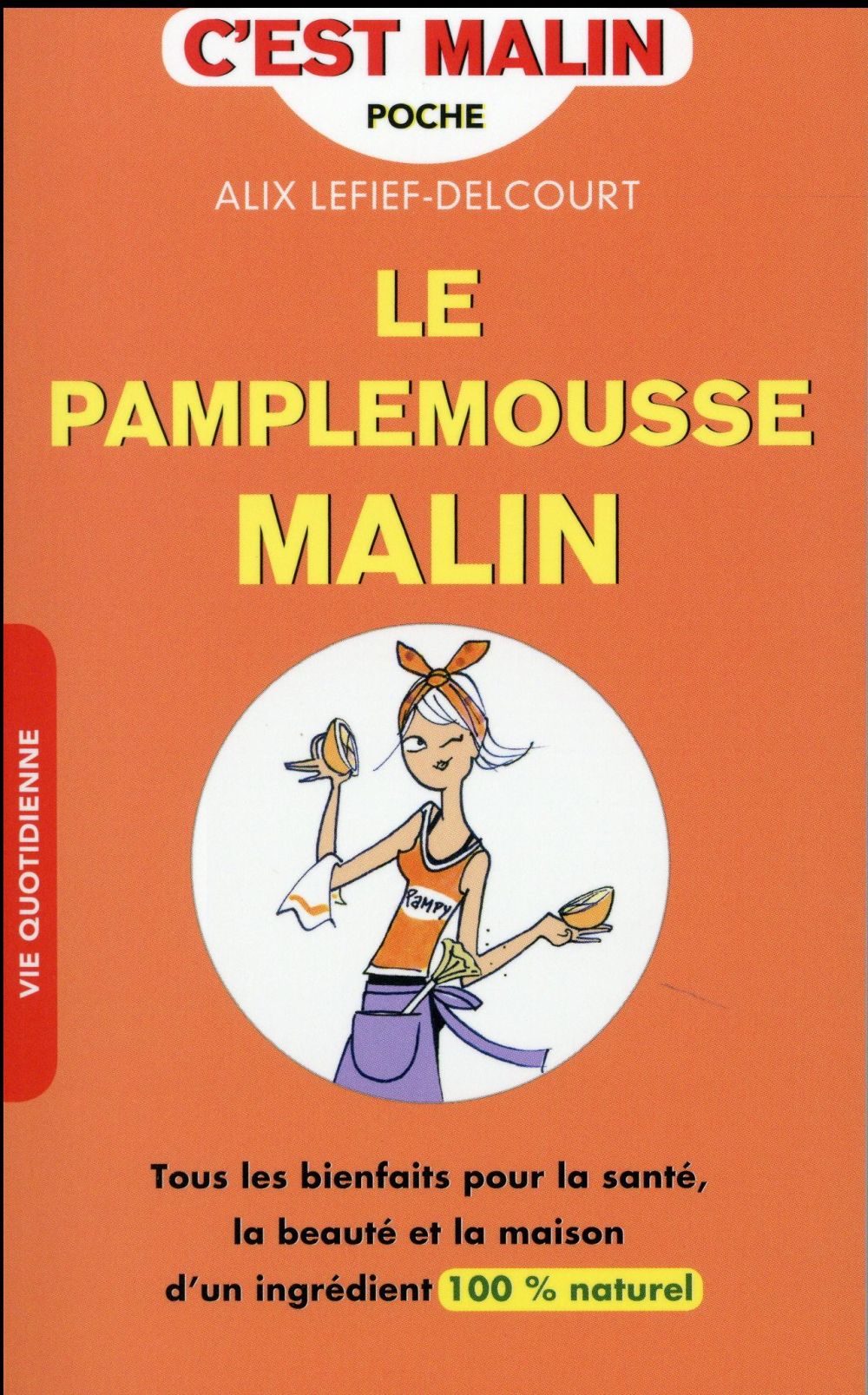 Le pamplemousse malin