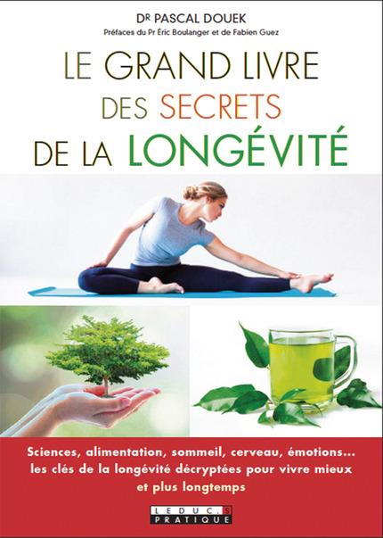 Le grand livre des secrets de la longévité