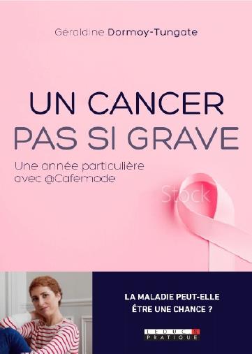 Un cancer pas si grave