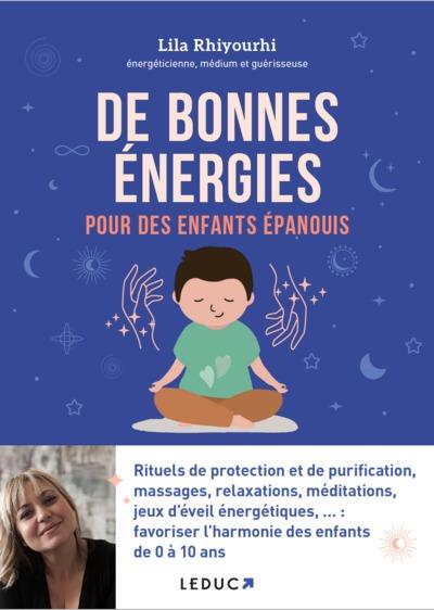 De bonnes énergies pour des enfants épanouis