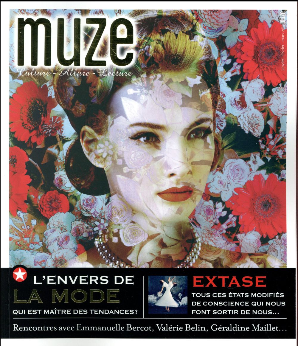 Muze N° 86, janvier-février-mars 2017 : L'envers de la mode. Qui est maître des tendances ?