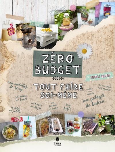 Zéro budget : tout faire soi-même