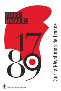 1789. Sur la Révolution de France