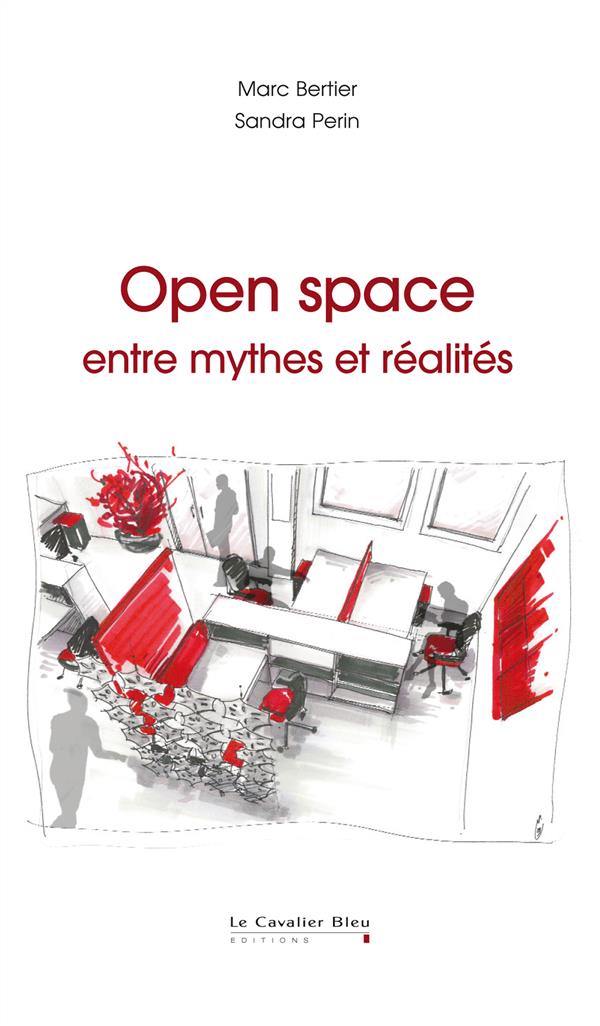 Open space. Entre mythes et réalité