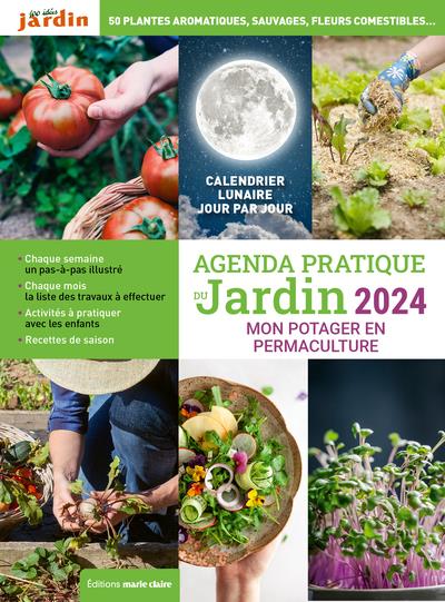 Agenda pratique du jardin. Principes de permaculture, conception du jardin, soin du sol, biodiversit