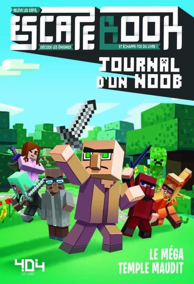 Journal d'un noob : Le méga temple maudit