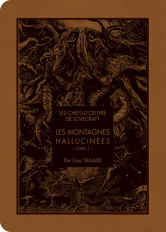 Les chefs-d'oeuvre de Lovecraft : Les montagnes hallucinées Tome 2
