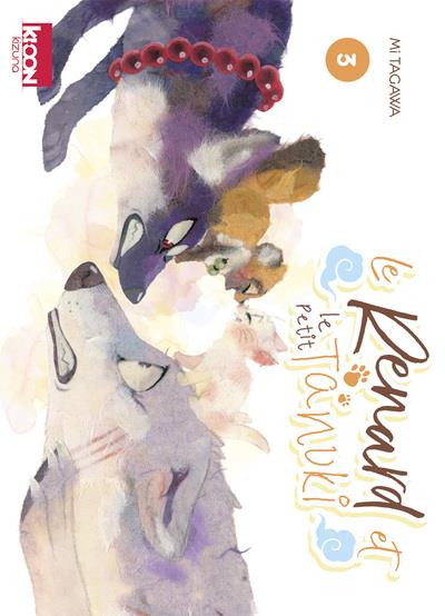 Le Renard et le Petit Tanuki Tome 3