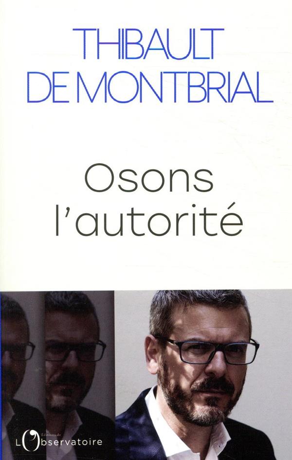Osons l'autorité
