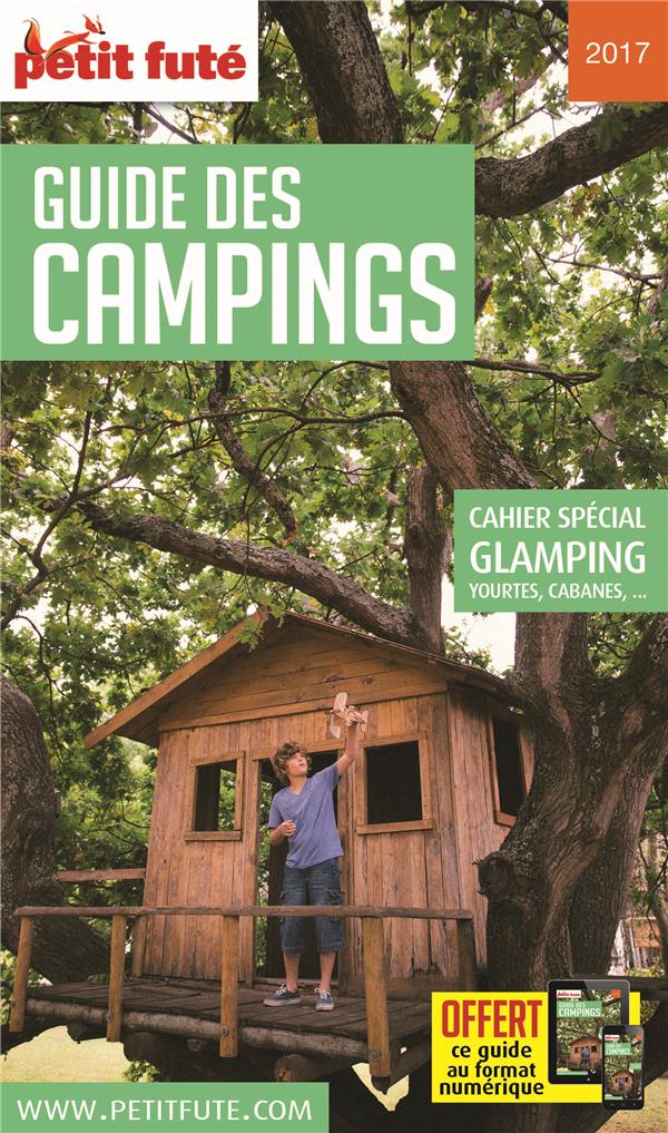Petit Futé guide des campings. Edition 2017