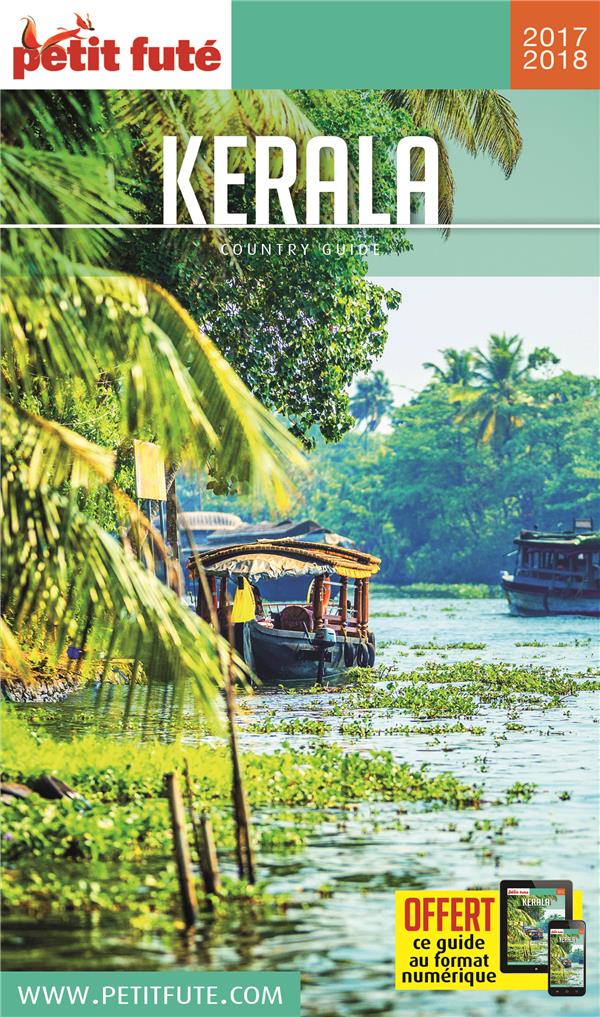 Petit Futé Kerala. Edition 2017-2018