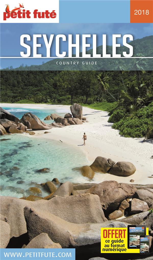 Petit Futé Seychelles. Edition 2018