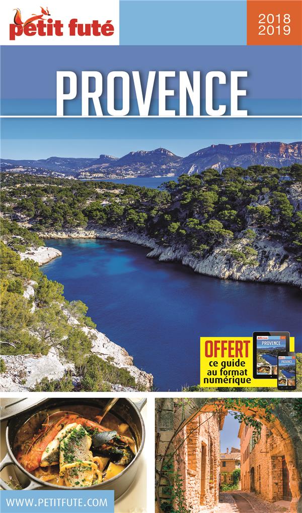 Petit Futé Provence. Edition 2018-2019