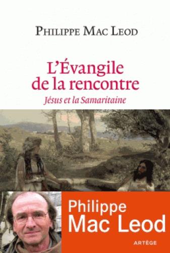 L'Evangile de la rencontre