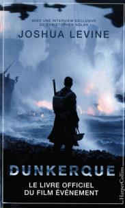 Dunkerque. Dans les coulisses du film de Christopher Nolan