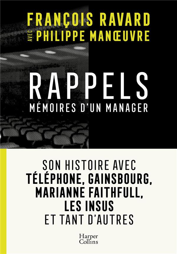 Rappels. Mémoires d'un manager