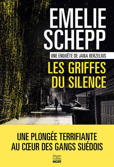 Jana Berzelius : Les griffes du silence