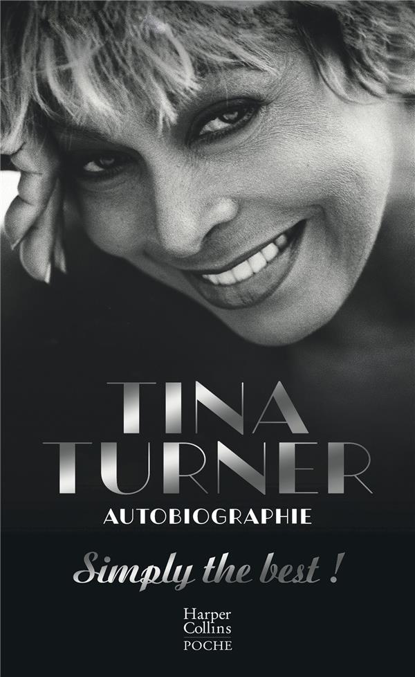 Tina Turner. Autobiographie