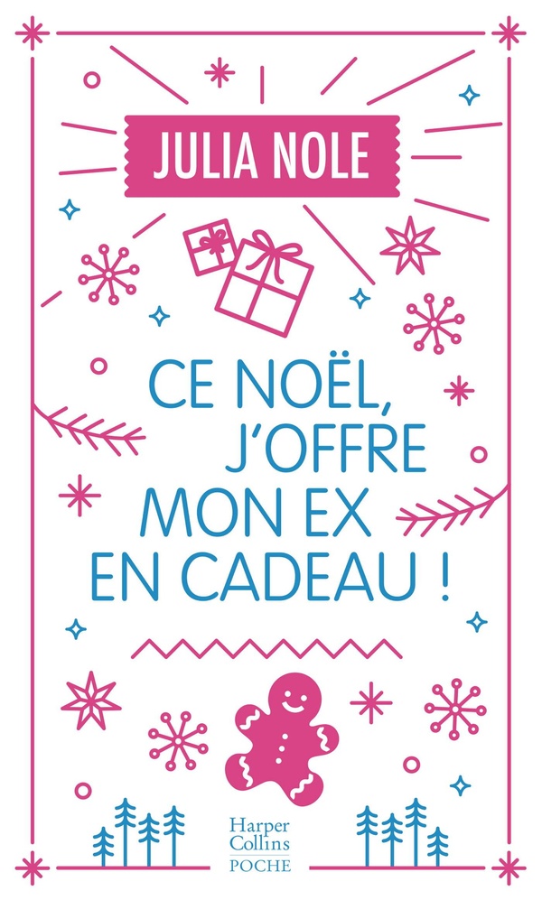 Ce Noël, j'offre mon ex en cadeau !