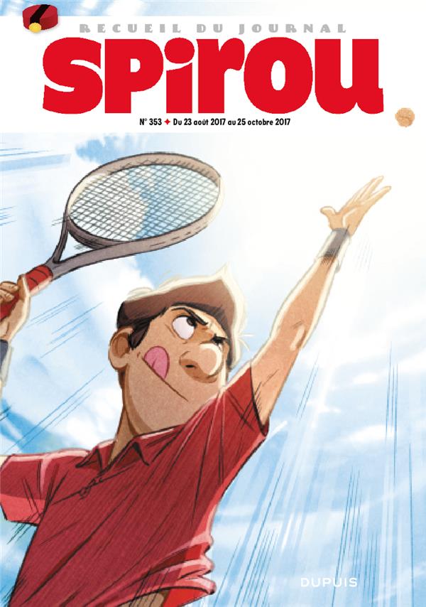 Recueil Spirou N° 353, du 23 août 2017 au 25 octobre 2017