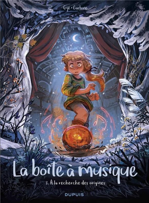 La boîte à musique Tome 3 : A la recherche des origines