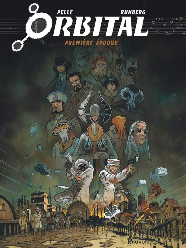 Orbital : Première époque : Tome 1, Cicatrices ; Tome 2, Ruptures ; Tome 3, Nomades ; Tome 4, Ravage