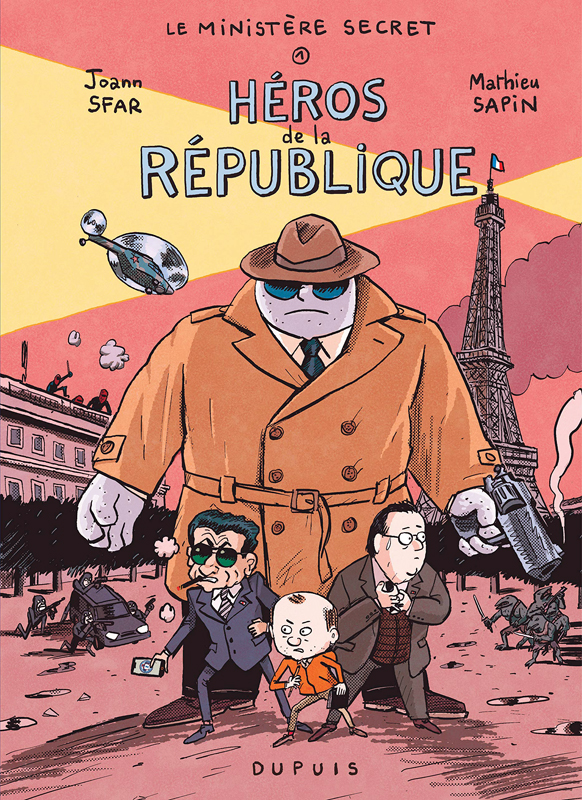 Le Ministère Secret Tome 1 : Héros de la République