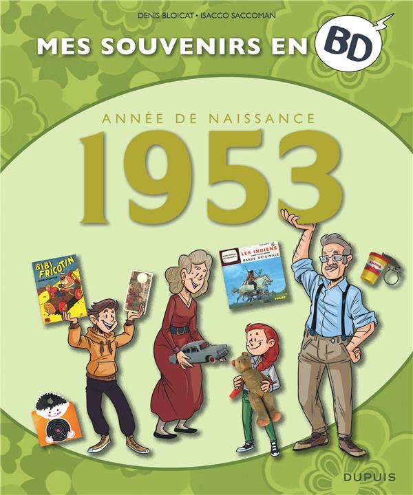 Mes souvenirs en BD : Année de naissance 1953