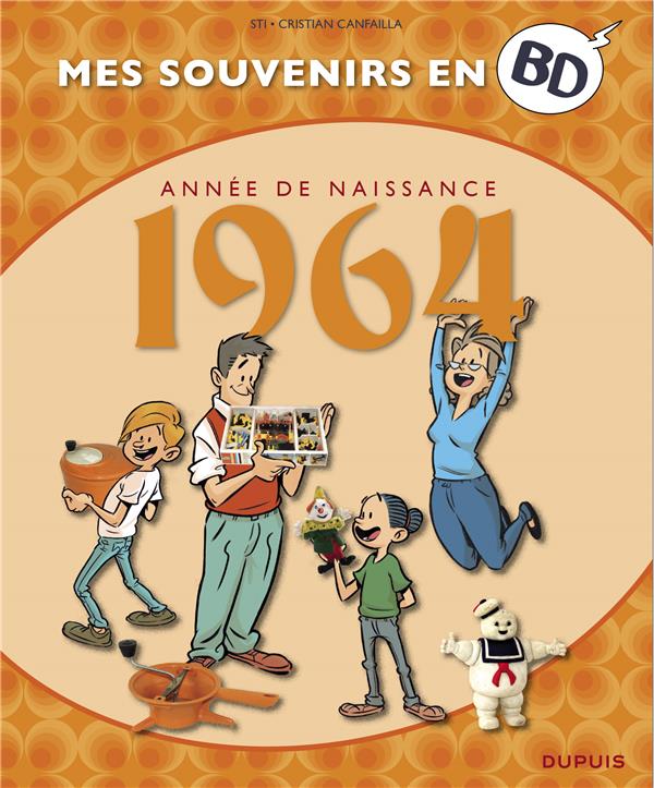 Mes souvenirs en BD : Année de naissance 1964