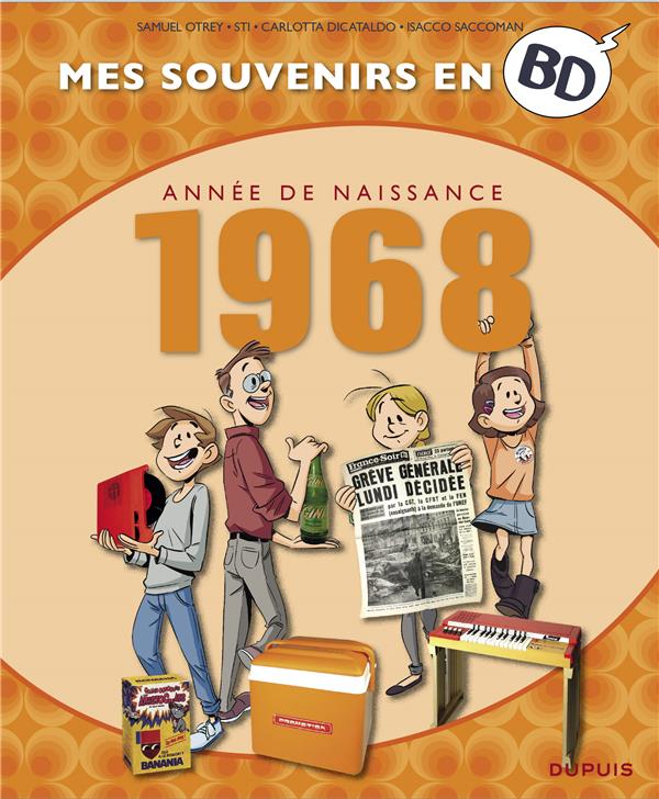 Mes souvenirs en BD : Année de naissance 1968