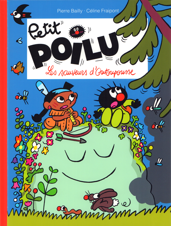 Petit Poilu Tome 24 : Les sauveurs d'Outoupousse