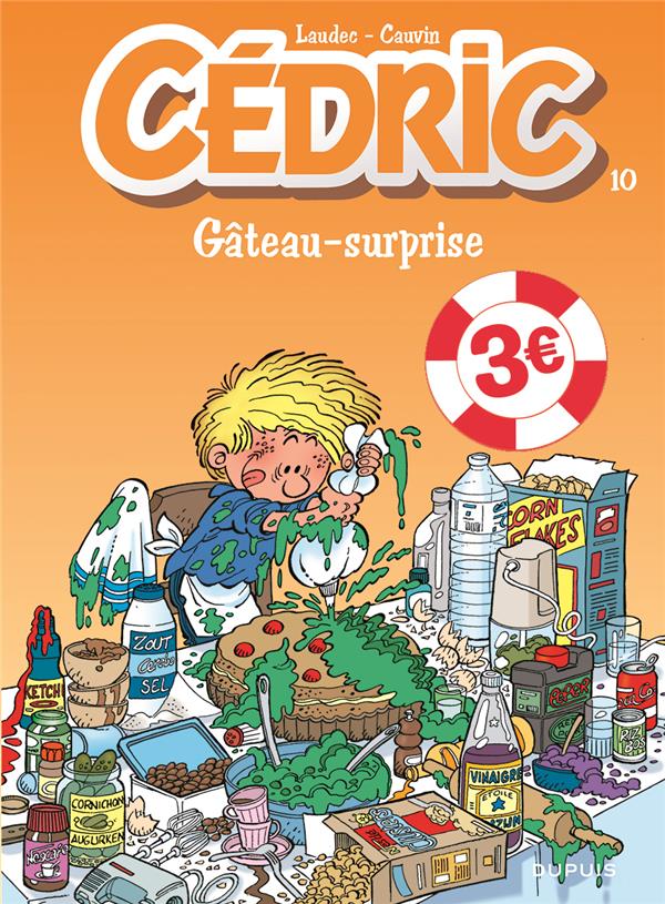 Cédric Tome 10 : Gâteau-surprise