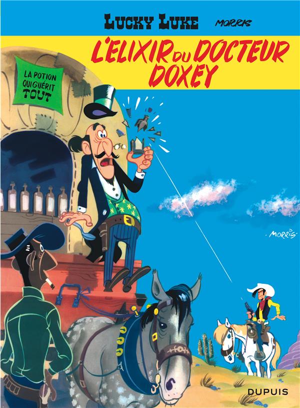 Lucky Luke Tome 7 : L'Elixir du Docteur Doxey