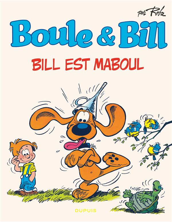 Boule et Bill Tome 21 : Bill est maboul - Edition à prix réduit