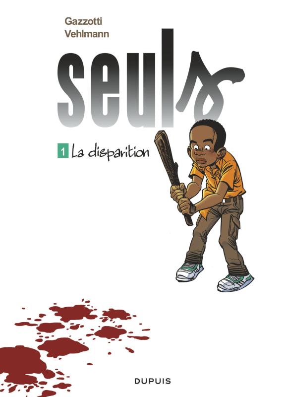 Seuls Tome 1 : La disparition - Edition à prix réduit