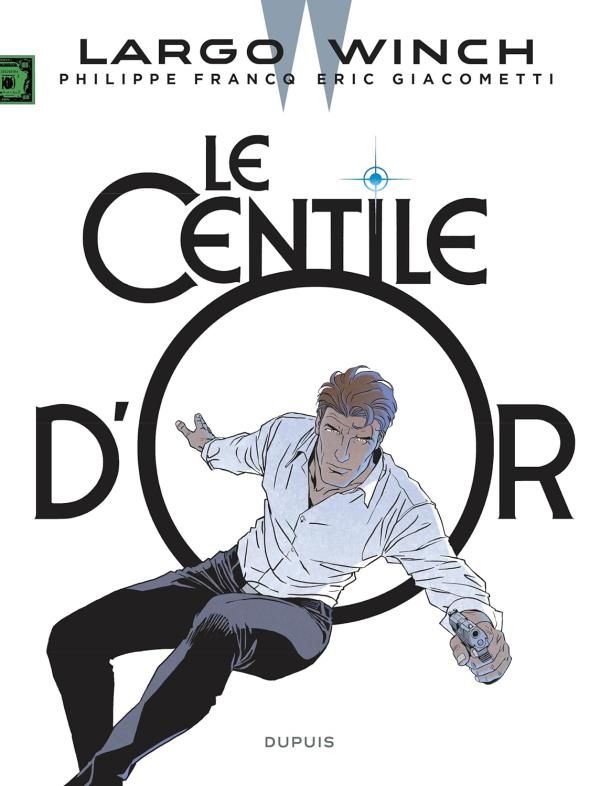 Largo Winch Tome 24 : Le centile d'or - Edition limitée