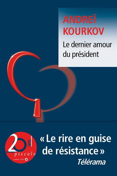 LE DERNIER AMOUR DU PRESIDENT