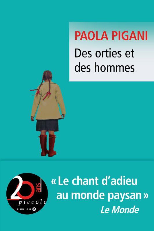 DES ORTIES ET DES HOMMES