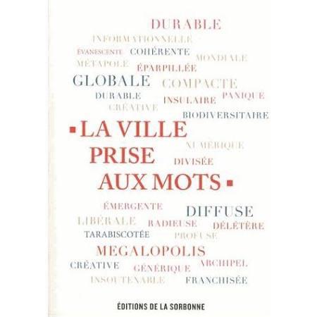 La ville prise aux mots