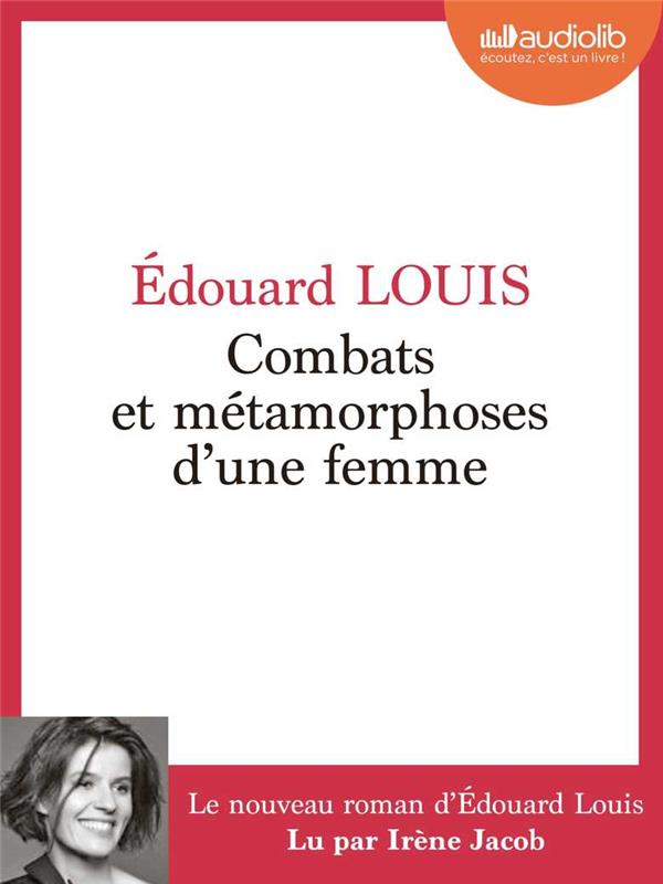 COMBATS ET METAMORPHOSES D'UNE FEMME - LIVRE AUDIO 1 CD MP3
