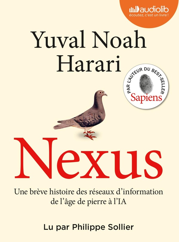 Nexus. Une brève histoire des réseaux d'information, de l'âge de pierre à l'I.A, 2 CD audio MP3