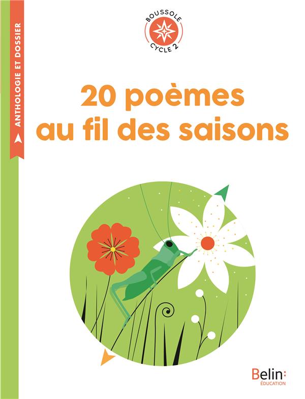 20 poèmes au fil des saisons. Cycle 2