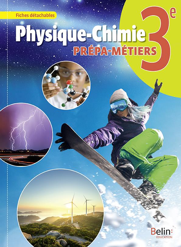 Physique-Chimie 3e. Prépa-métiers, Edition 2019