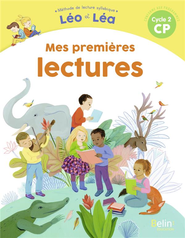 Méthode de lecture syllabique CP Cycle 2 Léo et Léa. Mes premières lectures, Edition 2020