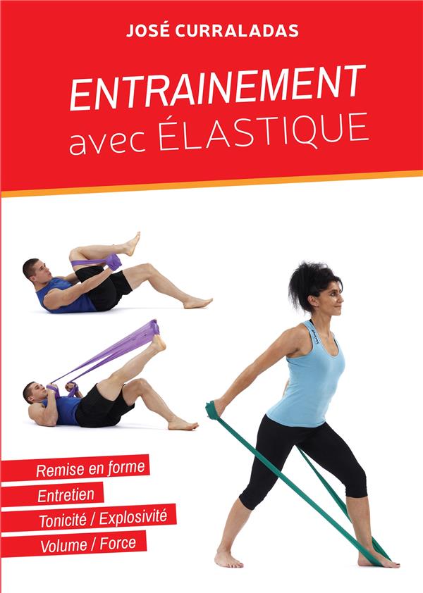 Entraînement avec élastique
