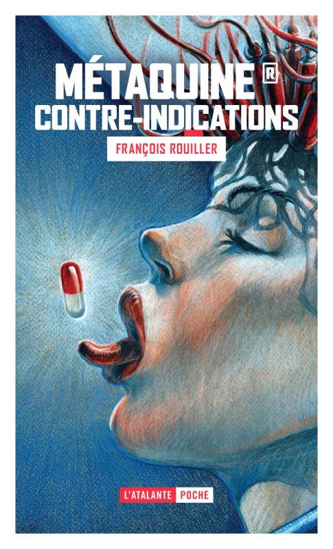 Métaquine Tome 2 : Contre-indications